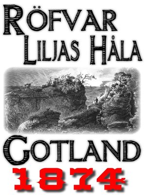 cover image of Skildring av Röfvar Liljas håla på Gotland